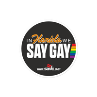 In Florida We Say Gay | Bubble-free stickers