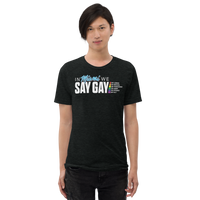 In Miami We SAY GAY T-Shirt