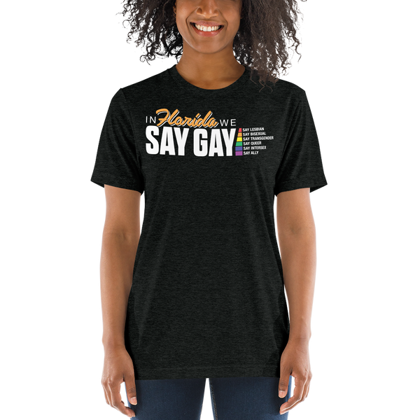 In Florida We SAY GAY T-Shirt
